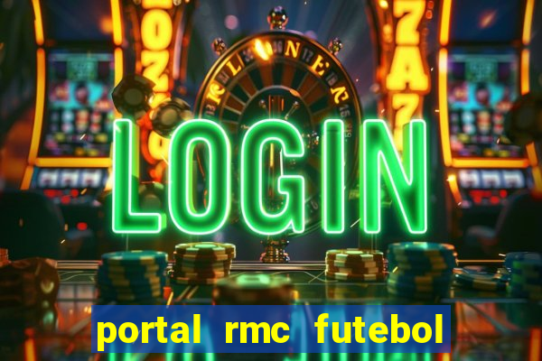 portal rmc futebol ao vivo